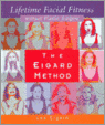 Cover The Eigard Method Lifetime Facial Fitness Without Plastic Surgery