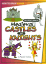 Drawing Manga Medieval Castles and Knights 9781404238497