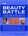Cover The Beauty Battle: An Insider's Guide to Wrinkle Rescue and Cosmetic Perfection from Head to Toe
