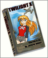 Twilight-X Pocket Manga 9781932453119
