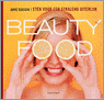 Cover Beauty food: eten voor een stralend uiterlijk