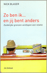 Books for Singles / Homo & Lesbisch / Lesbisch non-fictie / Zo Ben Ik... En Jij Bent Anders