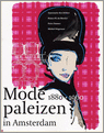 a-den-dekker-mode-paleizen-in-amsterdam-1880-1960