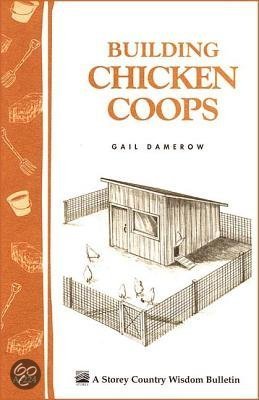 bol.com | Building Chicken Coops, Gail Damerow | 9781580172738 