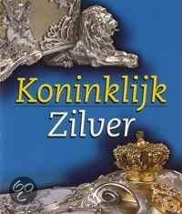 Cover van het boek 'Koninklijk Zilver' van Marten Loonstra