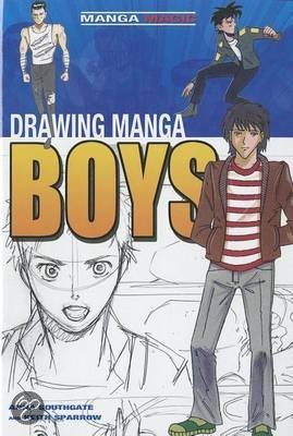 Drawing Manga Boys 9781448847990