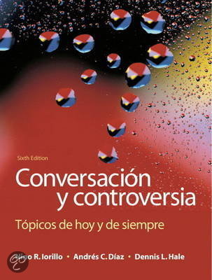 Conversacion Y Controversia 6Th Edition