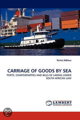 A discussion on the law of carriage of goods by sea