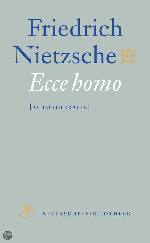 Ecce homo<br>Friedrich Nietzsche