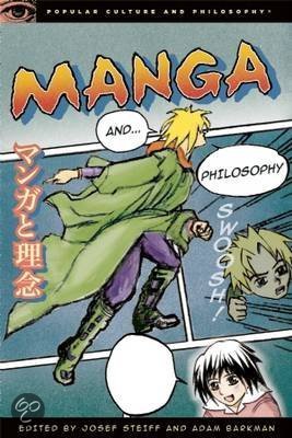 Manga and Philosophy 9780812696790