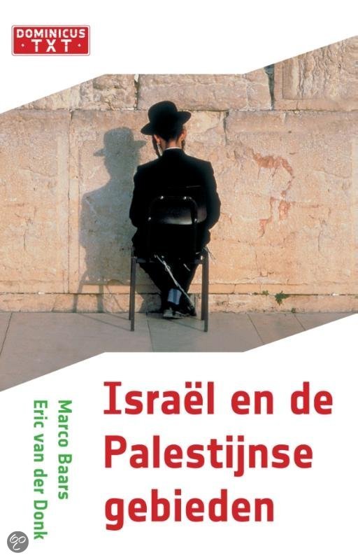 Israel en de Palestijnse gebieden - M. Baars EAN: 9789025749118