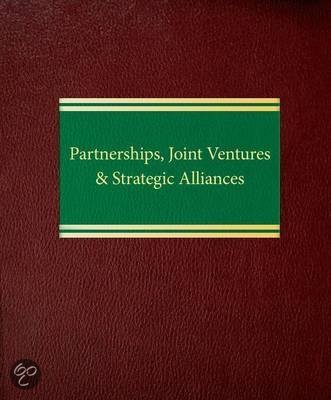 Partnerships, Joint Ventures  Strategic Alliances