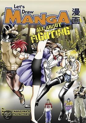 Let's Draw Manga - All About Fighting 9781613132029
