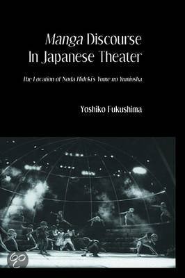 Manga Discourse in Japan Theatre 9781136772733