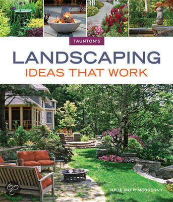 bol.com | Landscaping ideas that work, Julie Moir Messervy ...