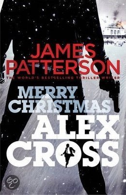 bol.com | Merry Christmas, Alex Cross, James Patterson | 9781780890708 ...