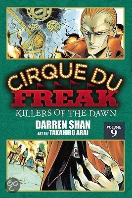Cirque Du Freak: The Manga, Vol. 9: Killers of the Dawn 9780316176064
