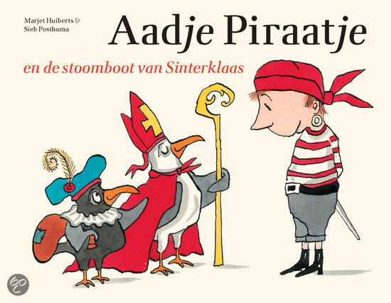 Aadje Piraatje en de stoomboot van Sinterklaas