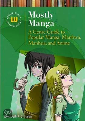 Mostly Manga 9781598849387