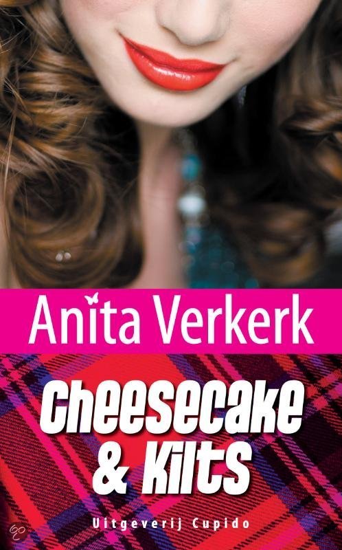 Cheesecake & Kilts - Verkerk, A. EAN: 9789490763176