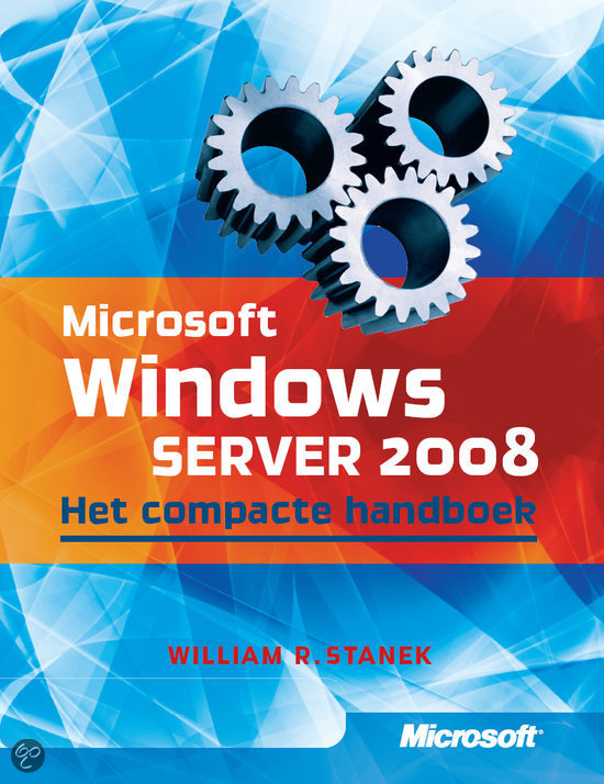 Het compacte handboek Windows Server 2008 (eBook) - W.R. Stanek EAN: 9789043020336