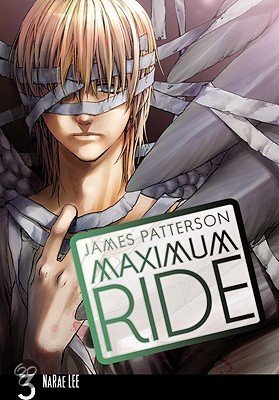 Maximum Ride: The Manga, Volume 3 9780759529694