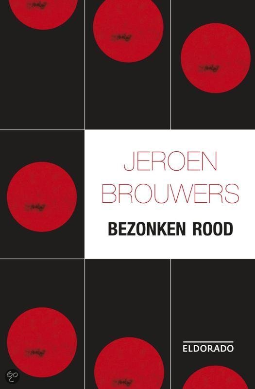 Bezonken rood - J. Brouwers EAN: 9789045015286