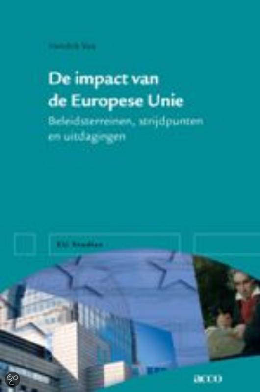 De impact van de Europese Unie. Beleidsterreinen, strijdpunten en uitdagingen - Vos, H. EAN: 9789033480164