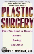 Plastic Surgery: Everything You Need to Know Before, During, and After  
