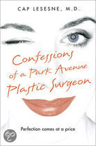 Cover Confessions of a Park Avenue Plastic Surgeon
