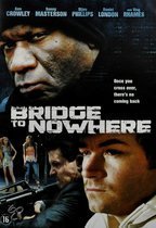Bridge To Nowhere