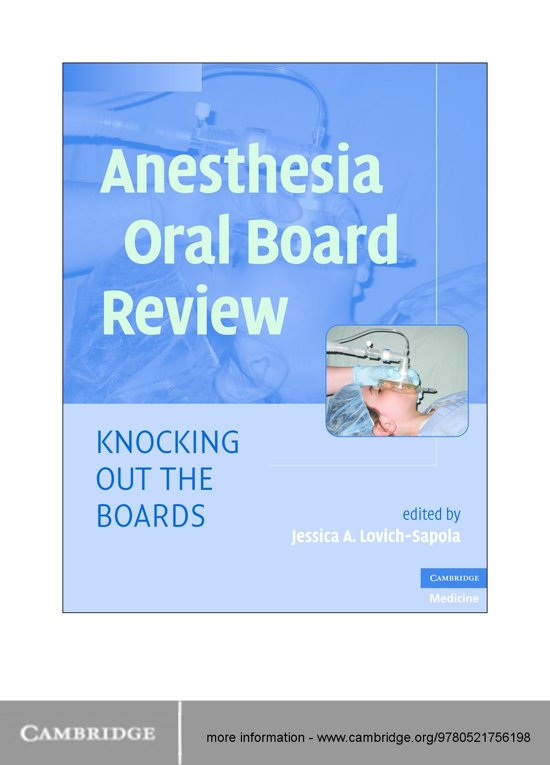 Anesthesia Oral Board Exam 9