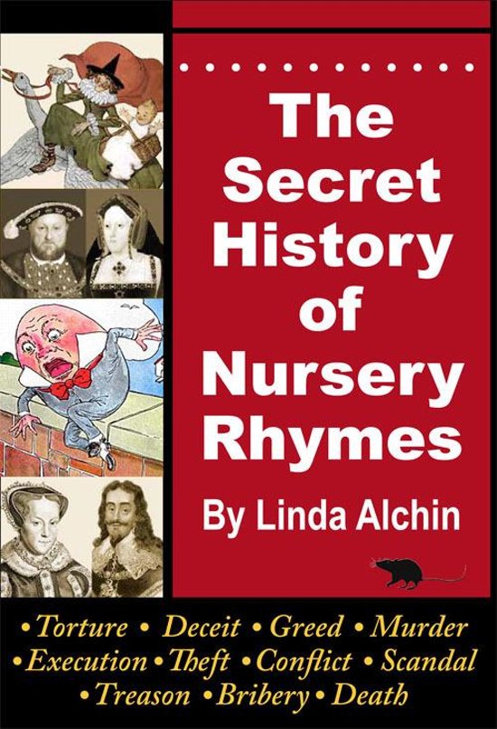 Secret History Of Nursery Rhymes Book