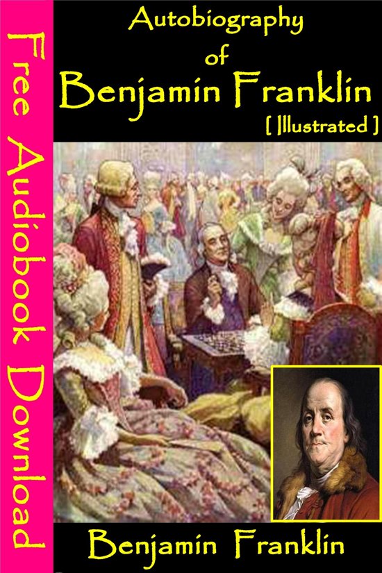 Benjamin Franklin Essays and Short Stories