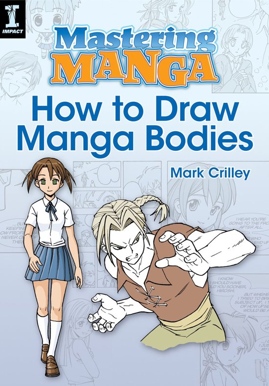 Mastering Manga, How to Draw Manga Bodies 9781440323614