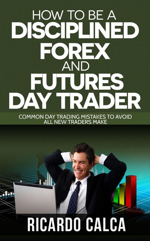 how to be a day trader forex