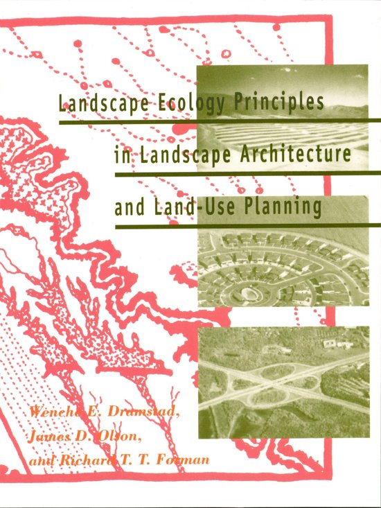 Landscape Ecology Principles In Landscape Architecture And Land-use Planning Download