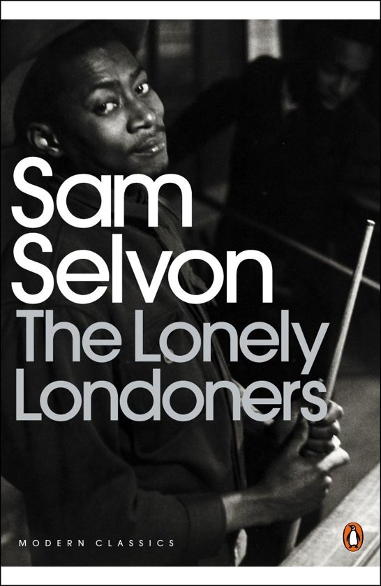 Sam Selvon The Lonely Londoners Ebook