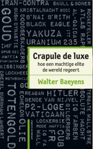 walter-baeyens-crapule-de-luxe