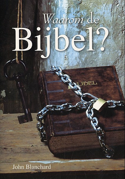 Cover van het boek 'Waarom de bijbel' van John Blanchard