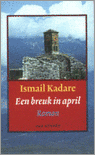 ismail-kadare-een-breuk-in-april