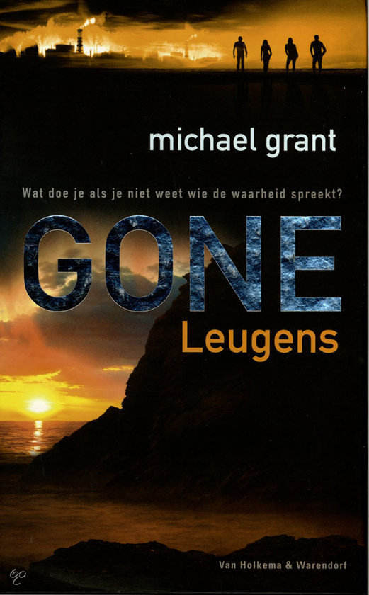 michael-grant-gone-deel-3---leugens