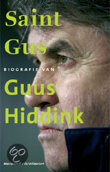 Saint Gus biografie van Guus Hiddink - Voorkant