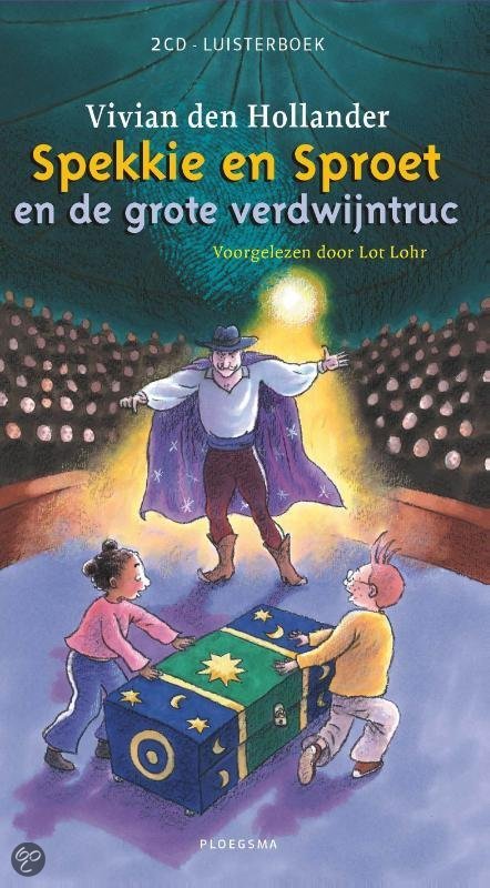 vivian-den-hollander-spekkie-en-sproet-en-de-grote-verdwijntruc-luisterboek