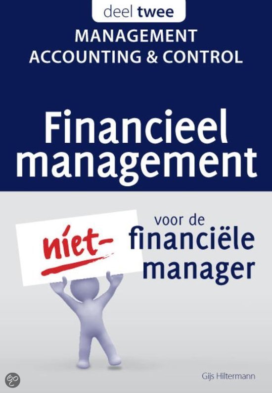 gijs-hiltermann-2-management-accounting-amp-control-financieel-management-voor-de-niet-financieumlle-manager