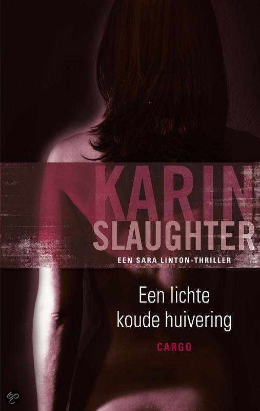 karin-slaughter-een-lichte-koude-huivering