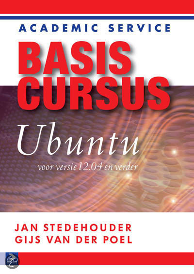 Basiscursus Ubuntu voor versie 12.04 en verder