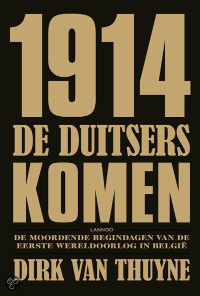 cover 1914 De Duitsers Komen!