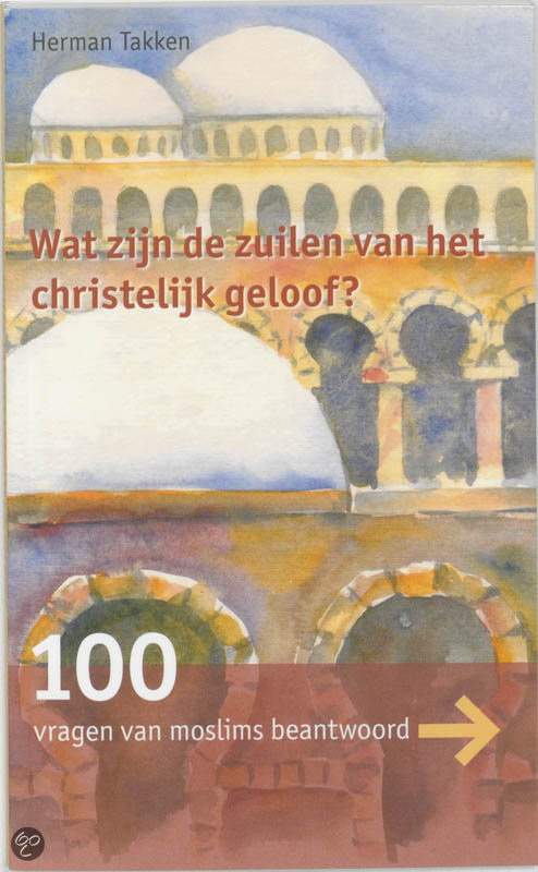 cover 100 Vragen Van Moslims Over Het Christelijk Geloof