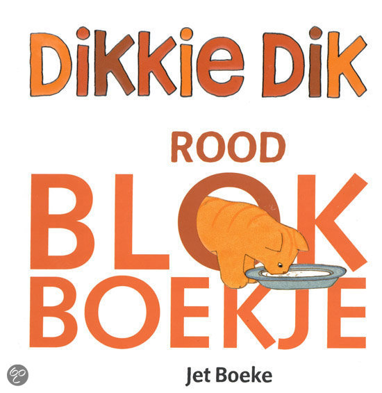 Dikkie Dik / Rode Blokboekje